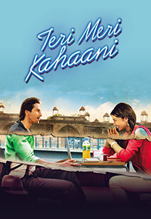 Watch Teri Meri Kahaani full movie Online - Eros Now