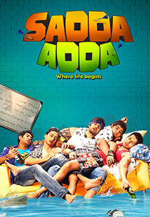 Watch Sadda Adda full movie Online - Eros Now