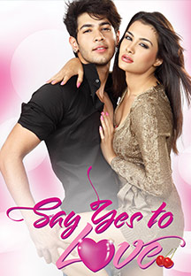 Watch Say Yes To Love full movie Online - Eros Now