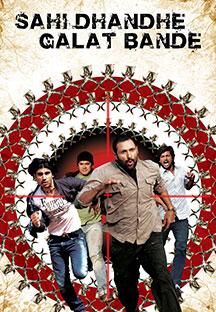 Watch Sahi Dhandhe Galat Bande full movie Online - Eros Now