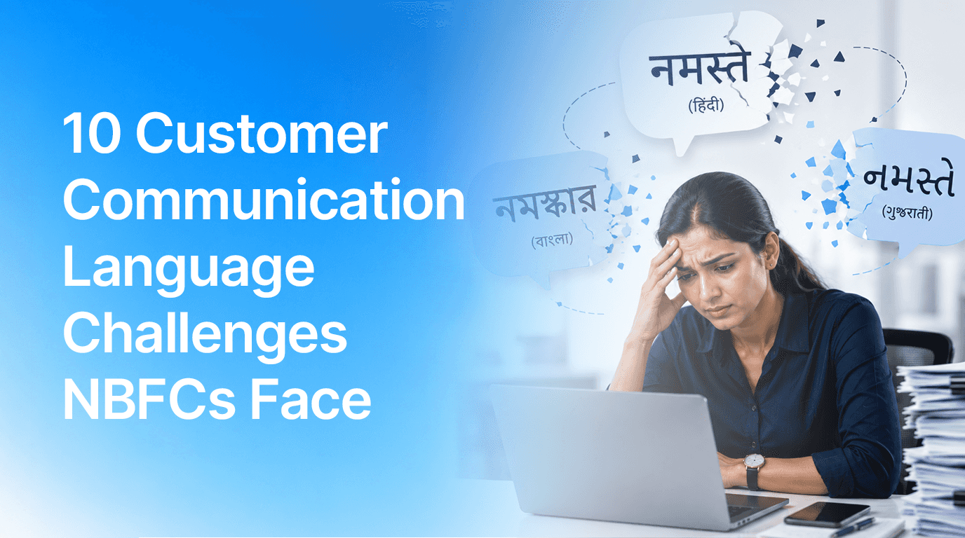 10 Customer Communication Language Challenges NBFCs Face