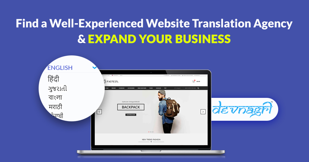 Find a Well-Experienced Website translation agency & Expand Your Business