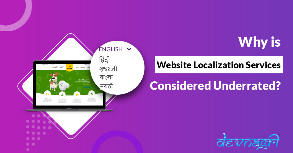 Why is website localization services considered underrated?