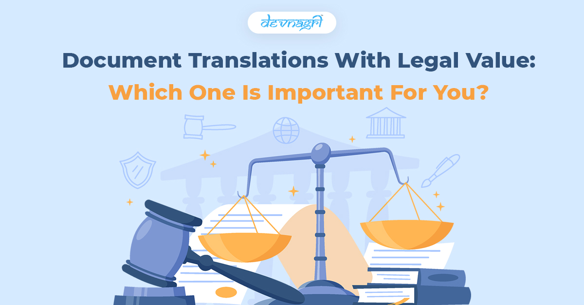Document Translations with Legal Value: Which One Is Important for You?