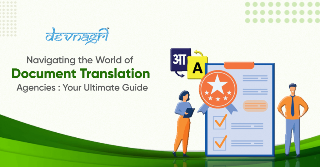 Navigating the World of Document Translation Agencies: Your Ultimate Guide