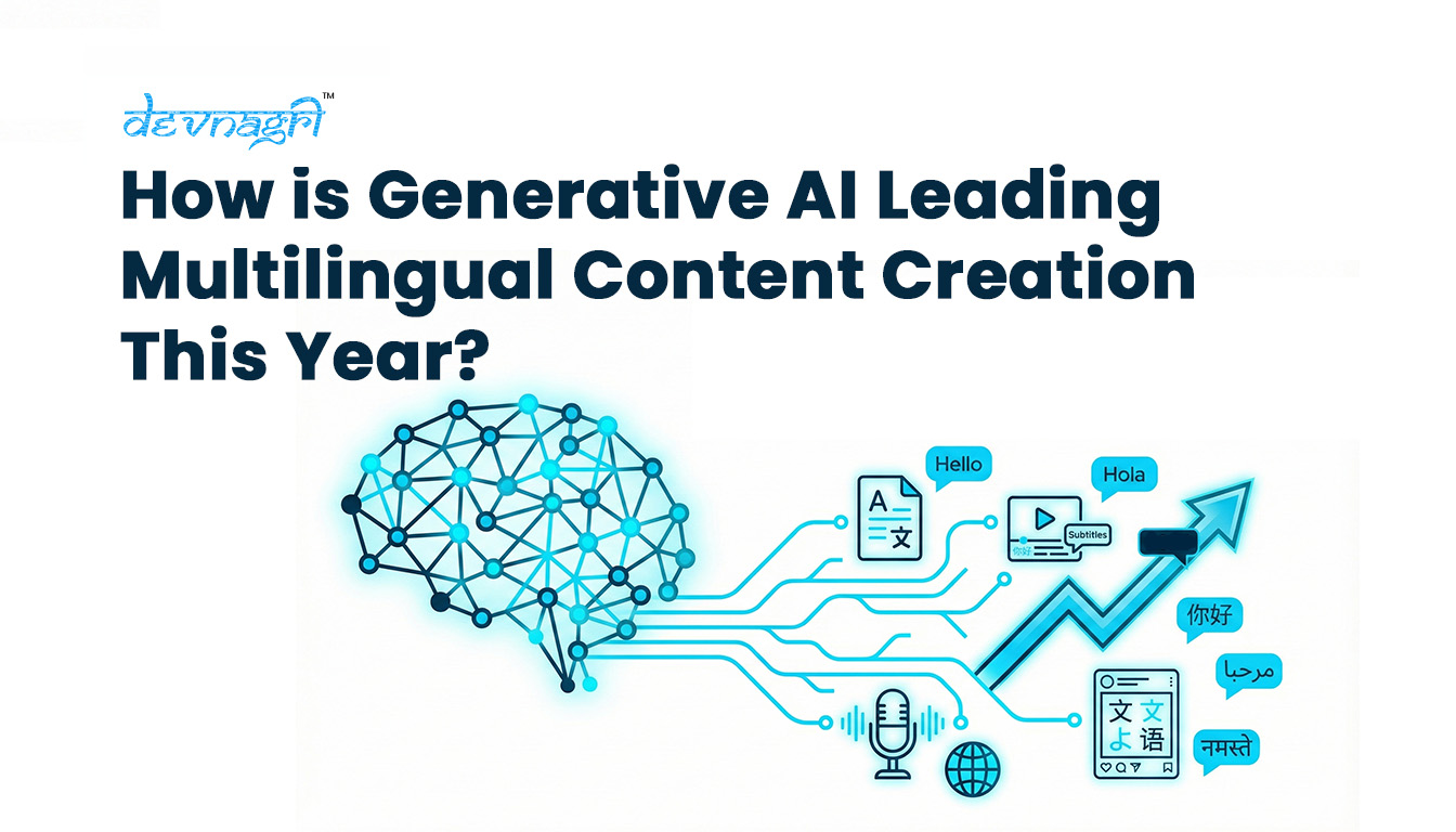 How is Generative AI Leading Multilingual Content Creation This Year?