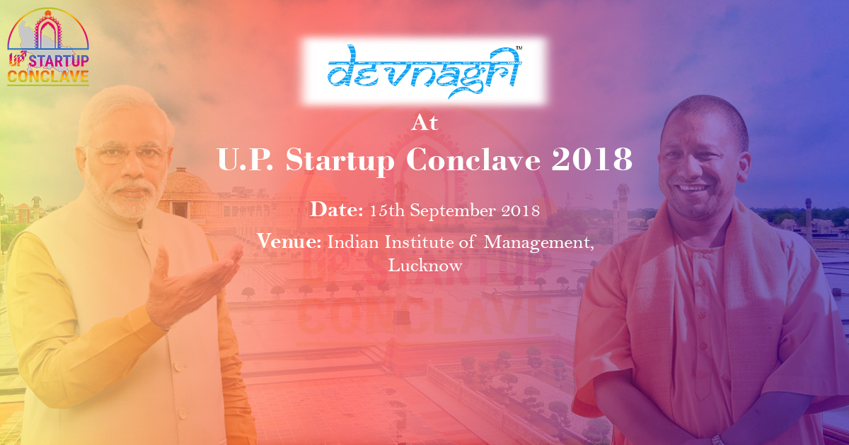 Devnagri Selected For UPStartup Conclave 2018