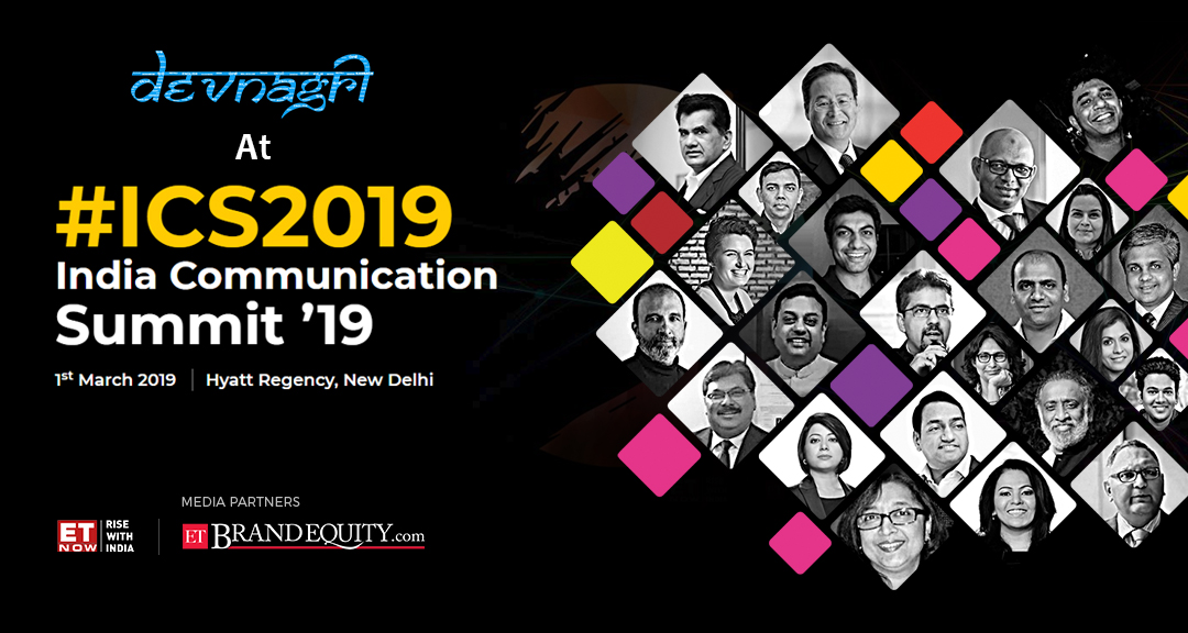 Devnagri At India Communication Summit 2019 - ETbrandEquity