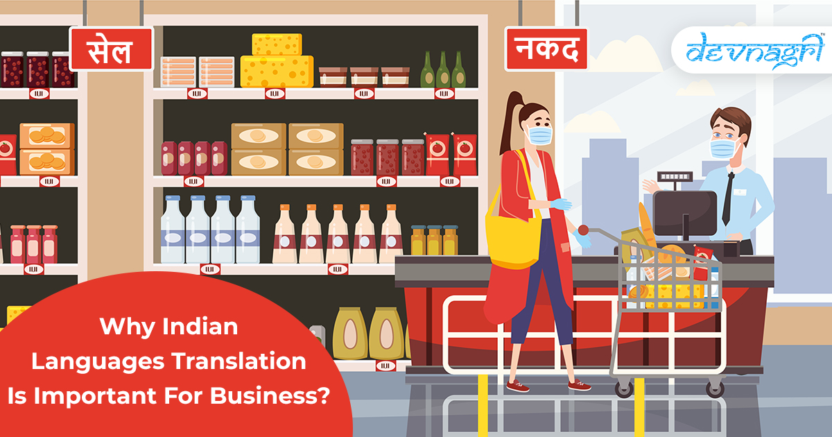 Why Indian Languages Translation Is Important For Business?