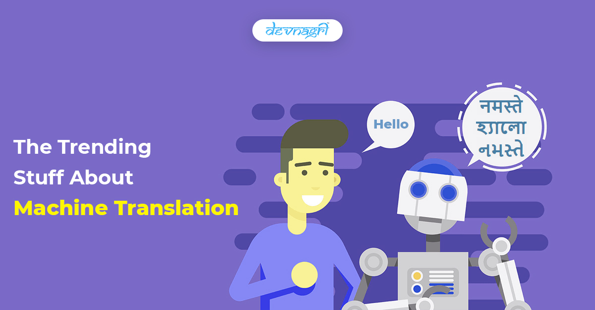 The Trending Stuff About Machine Translation