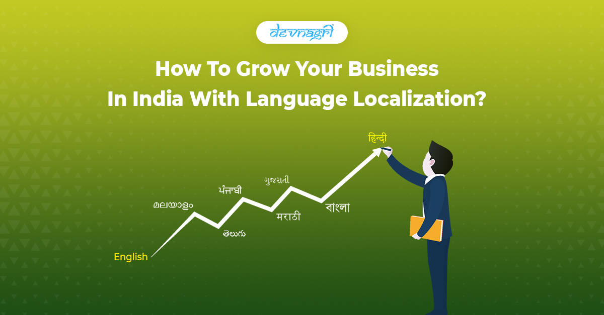 How to Grow Your Business in India with Language Localization?