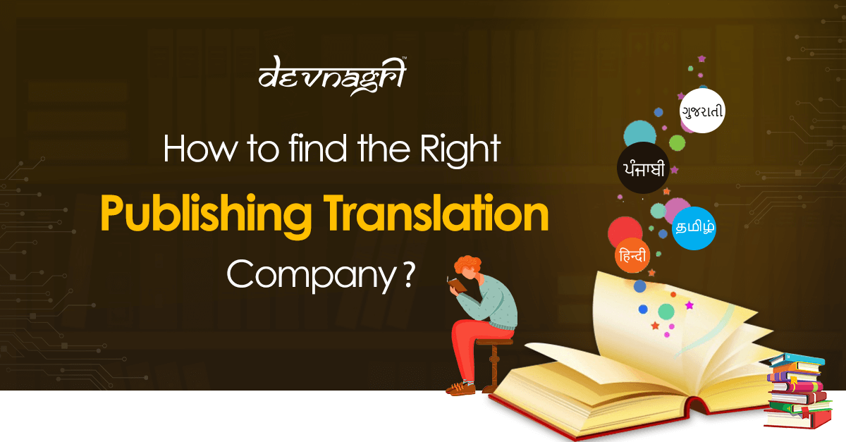 How to Find the Right Publishing Translation Company?