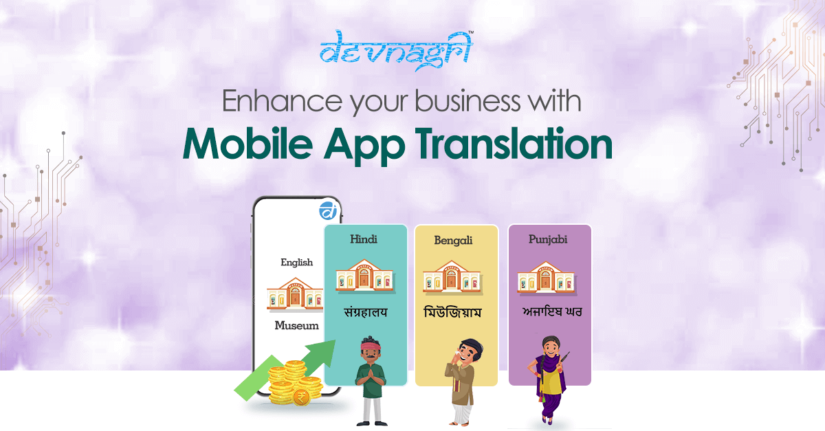 Enhance Your Business with Mobile App Translation