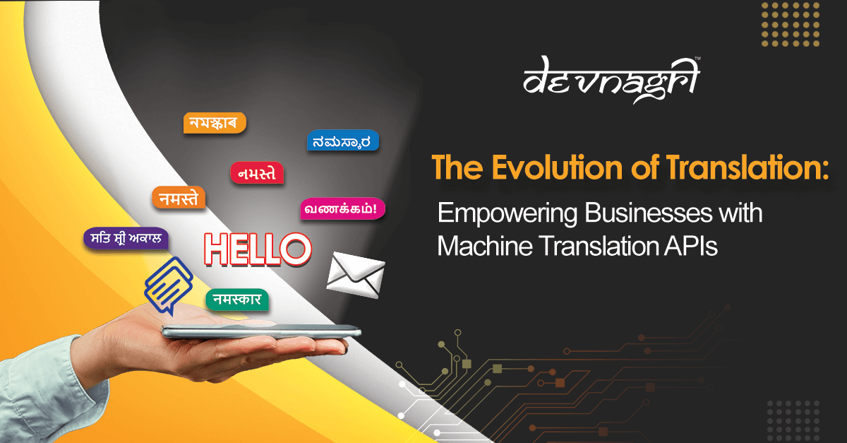 The Evolution of Translation: Empowering Businesses with Machine Translation APIs
