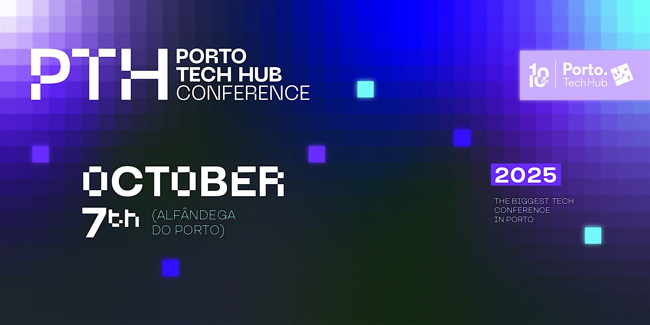 https://storage.googleapis.com/devspt-cms-gcp/cms/Porto_Tech_Hub_Conference_2025_782511ae35/Porto_Tech_Hub_Conference_2025_782511ae35.jpg