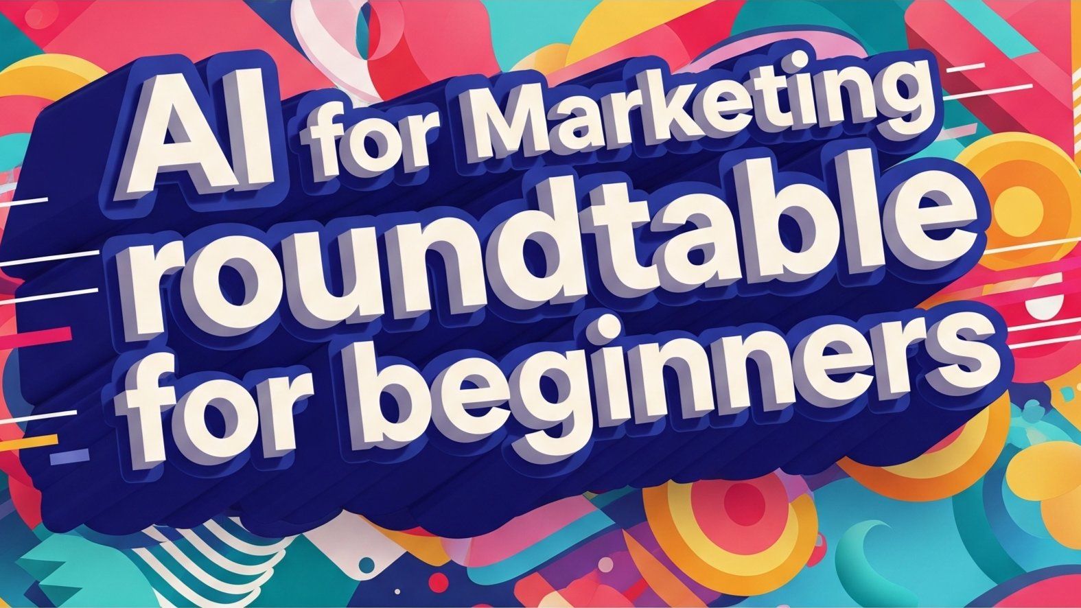 https://storage.googleapis.com/devspt-cms-gcp/cms/ai_for_marketing_roundtable_for_beginners_from_confusion_to_confidence_528555008_307d9dd8dd/ai_for_marketing_roundtable_for_beginners_from_confusion_to_confidence_528555008_307d9dd8dd.jpg