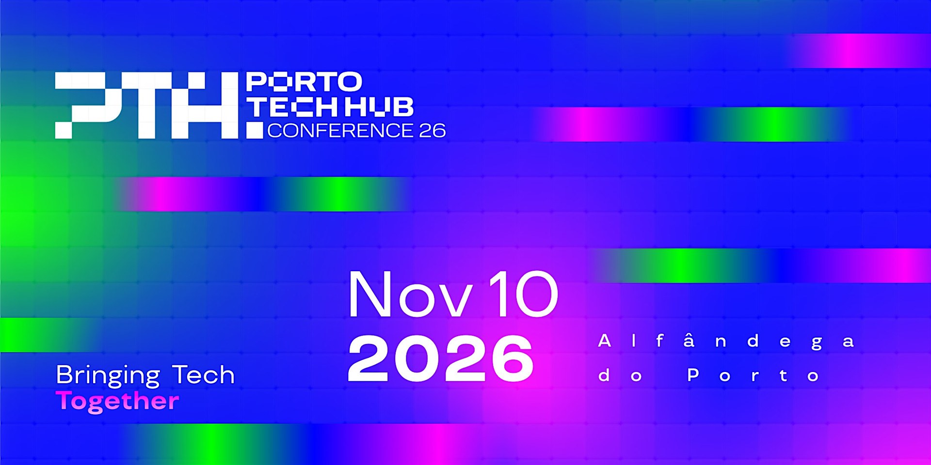 https://storage.googleapis.com/devspt-cms-gcp/cms/porto_tech_hub_conference_2026/porto_tech_hub_conference_2026.jpeg