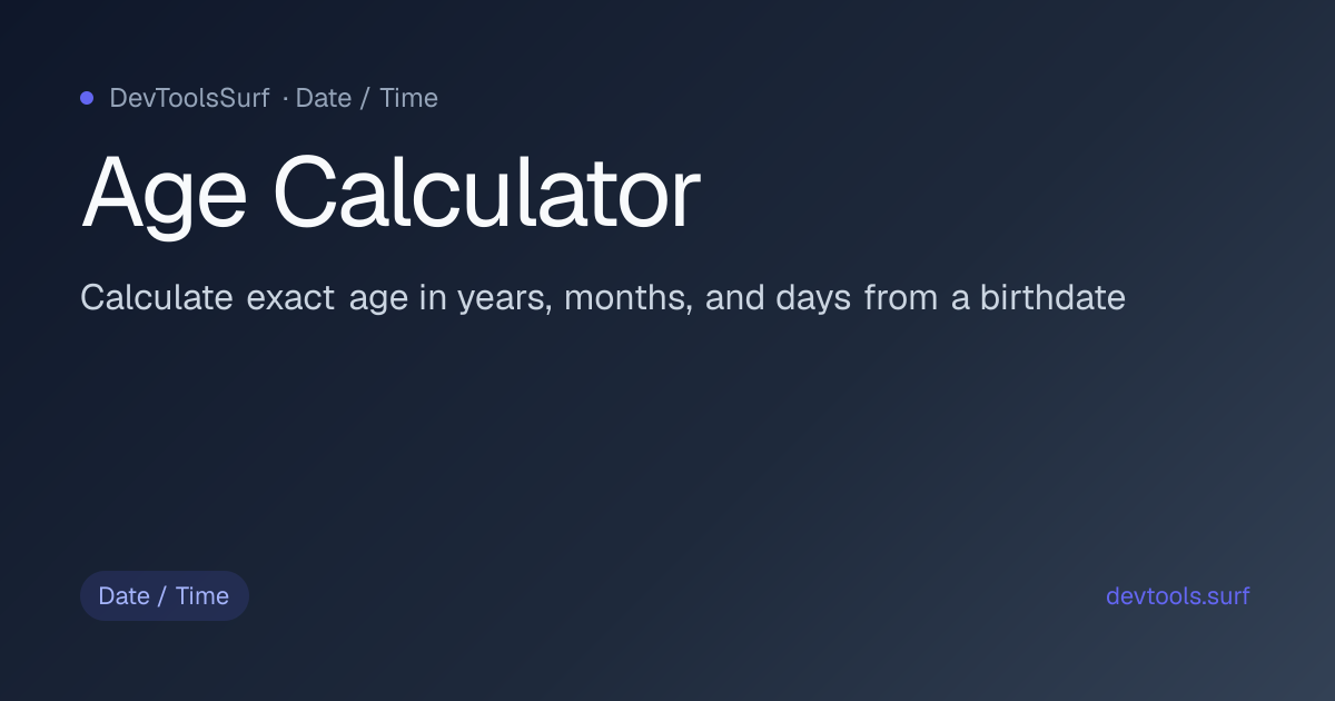Age Calculator preview - Date / Time tool