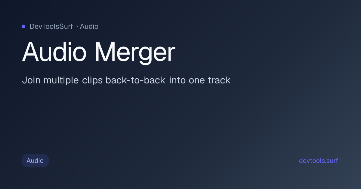 Audio Merger preview - Audio tool