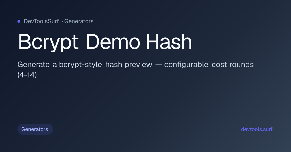 Bcrypt Demo Hash preview - Generators tool