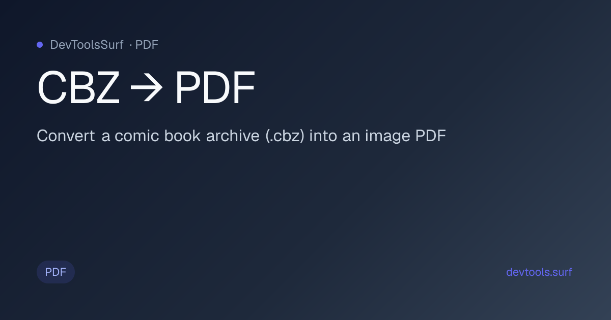 CBZ → PDF preview - PDF tool