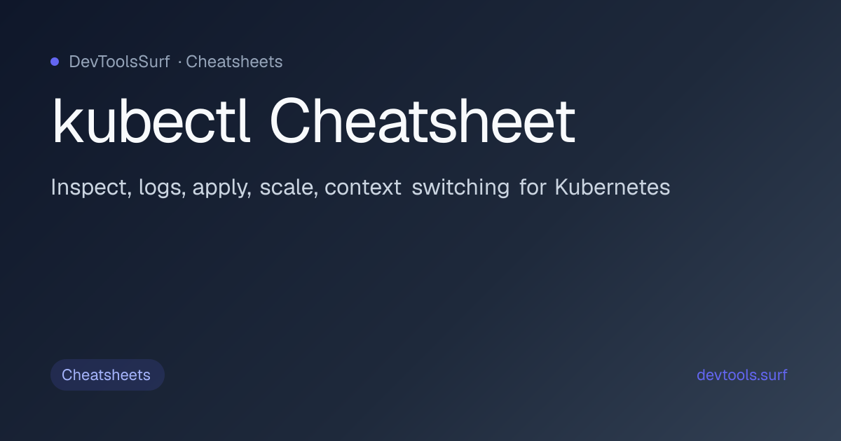 kubectl Cheatsheet preview - Cheatsheets tool
