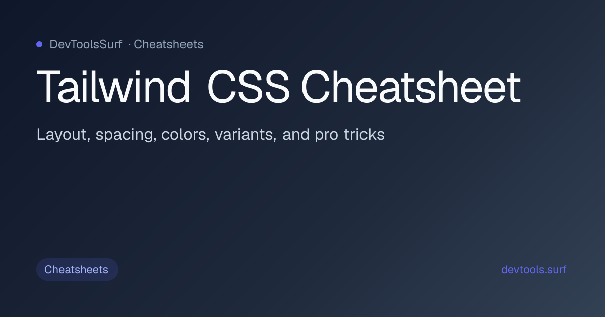 Tailwind CSS Cheatsheet preview - Cheatsheets tool