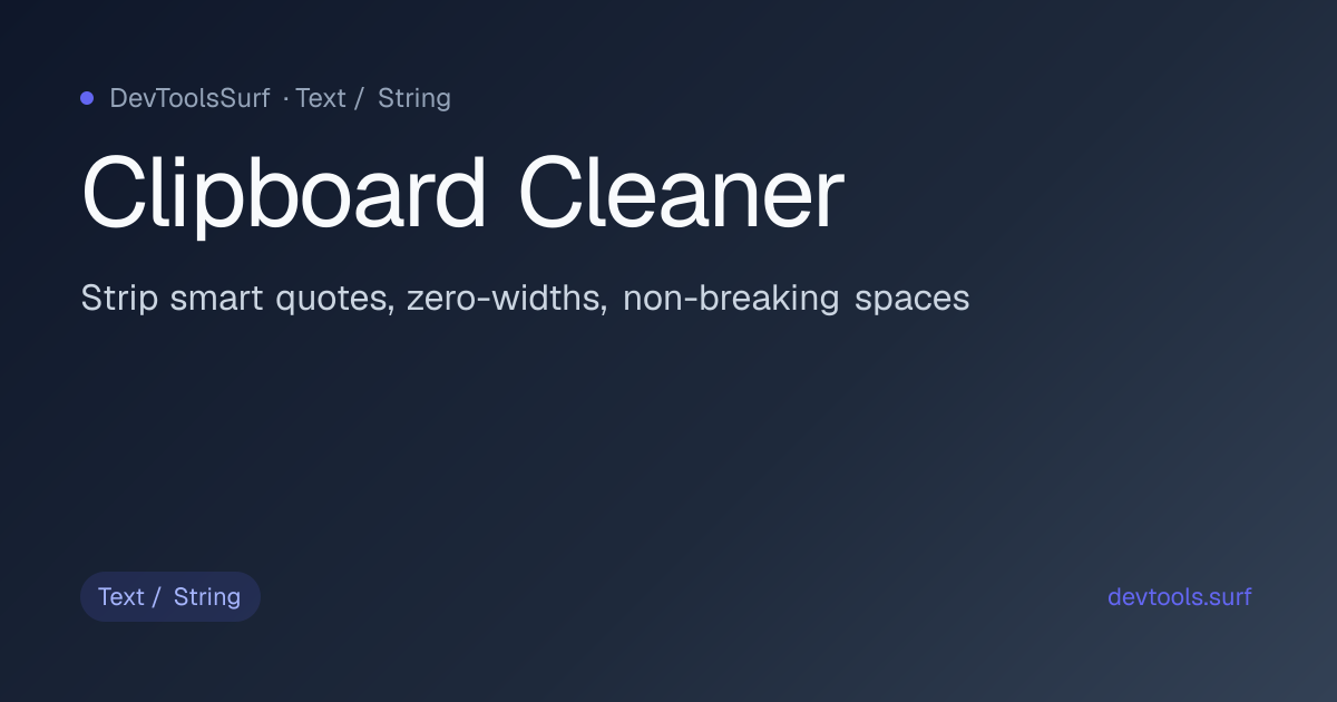 Clipboard Cleaner preview - Text / String tool