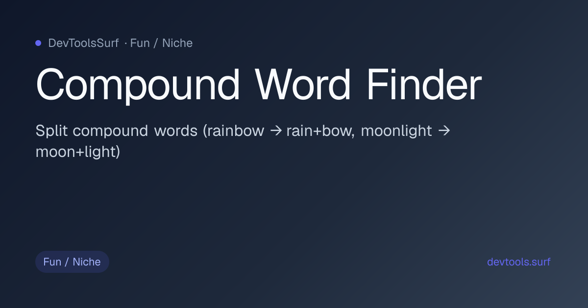 Compound Word Finder preview - Fun / Niche tool