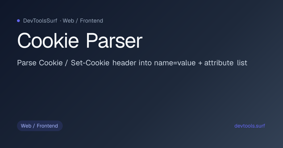 Cookie Parser preview - Web / Frontend tool