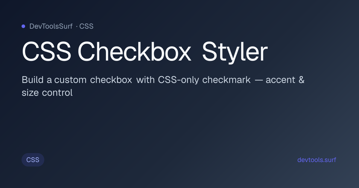 CSS Checkbox Styler preview - CSS tool