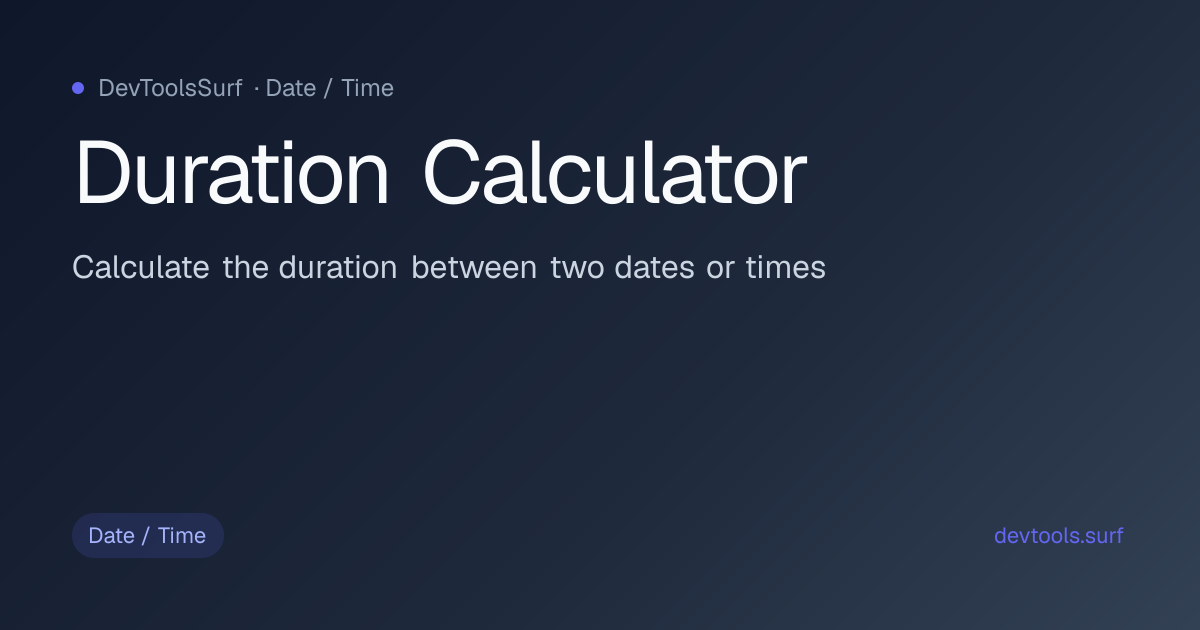 Duration Calculator preview - Date / Time tool