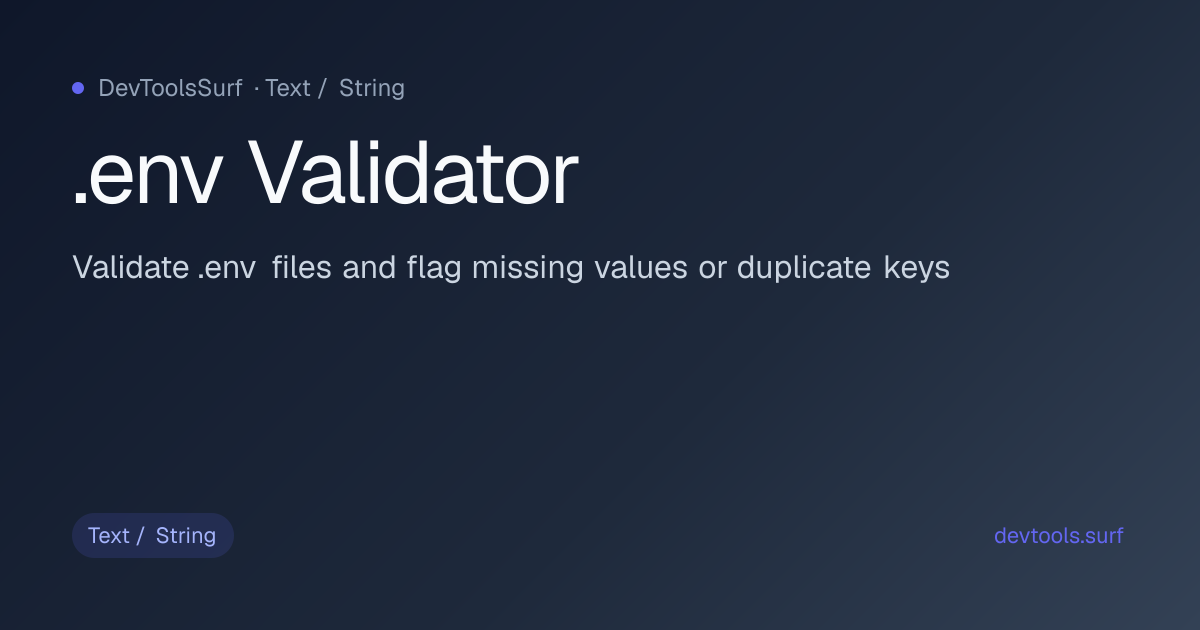 .env Validator preview - Text / String tool