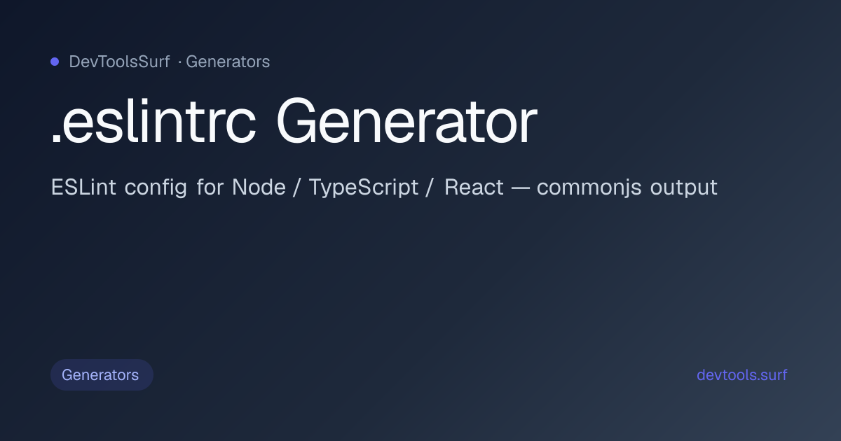 .eslintrc Generator preview - Generators tool