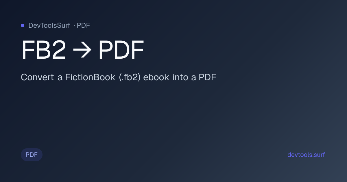 FB2 → PDF preview - PDF tool