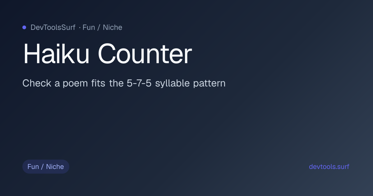 Haiku Counter preview - Fun / Niche tool