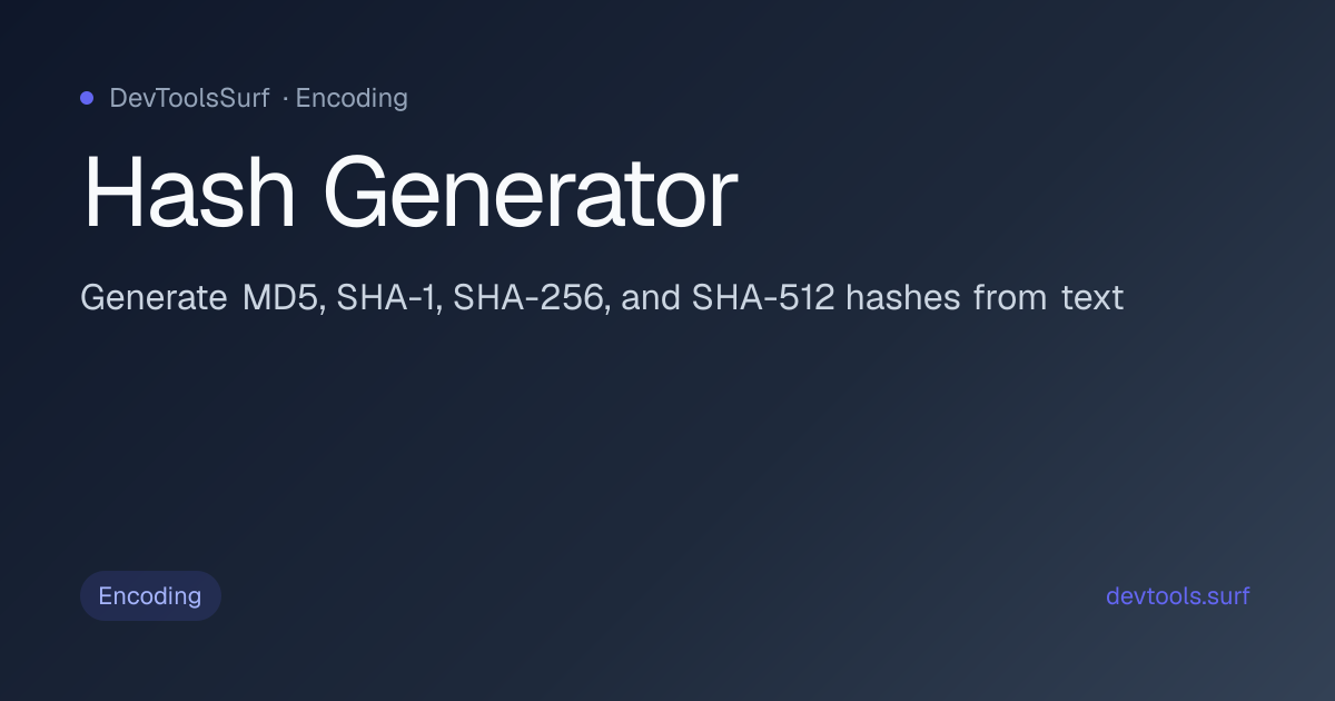 Hash Generator preview - Encoding tool