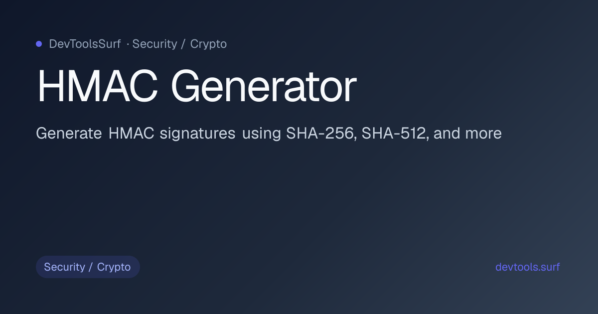 HMAC Generator preview - Security / Crypto tool