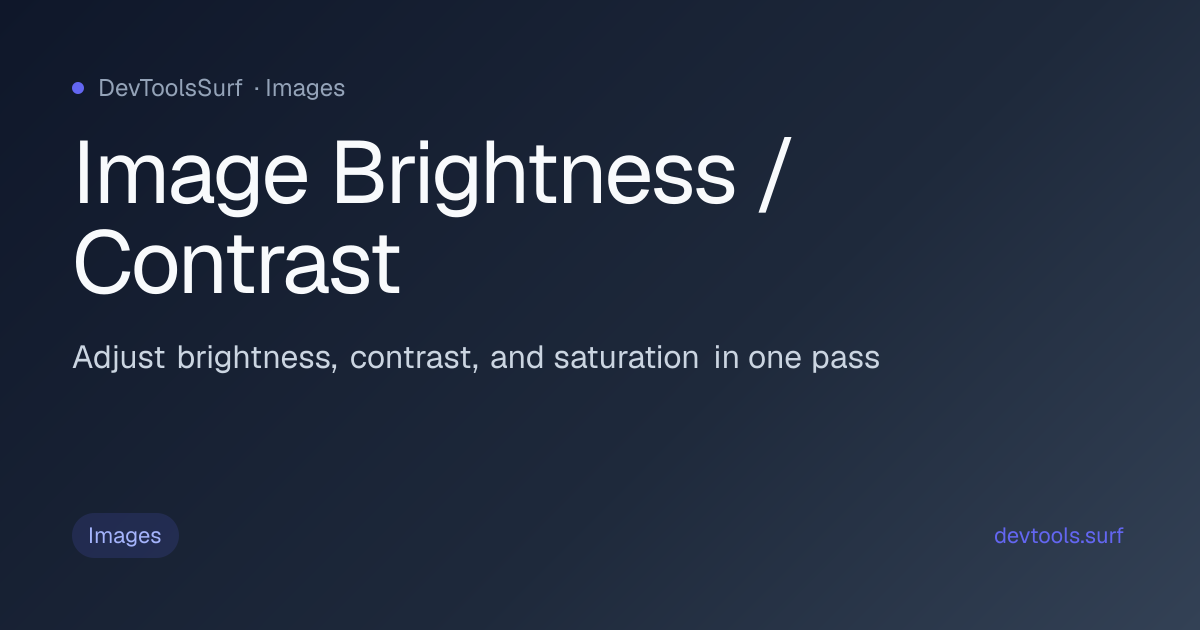 Image Brightness / Contrast preview - Images tool