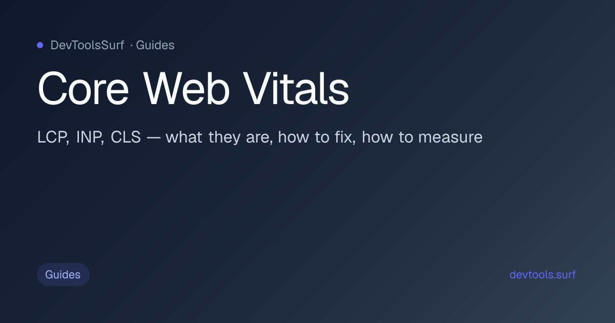 Core Web Vitals preview - Info / Guides tool
