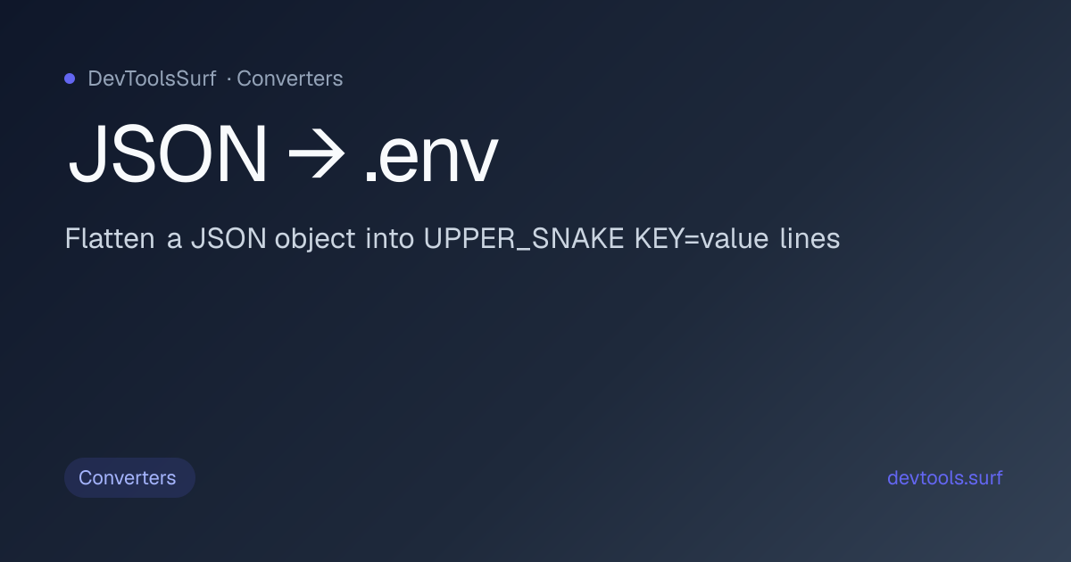JSON → .env preview - Converters tool