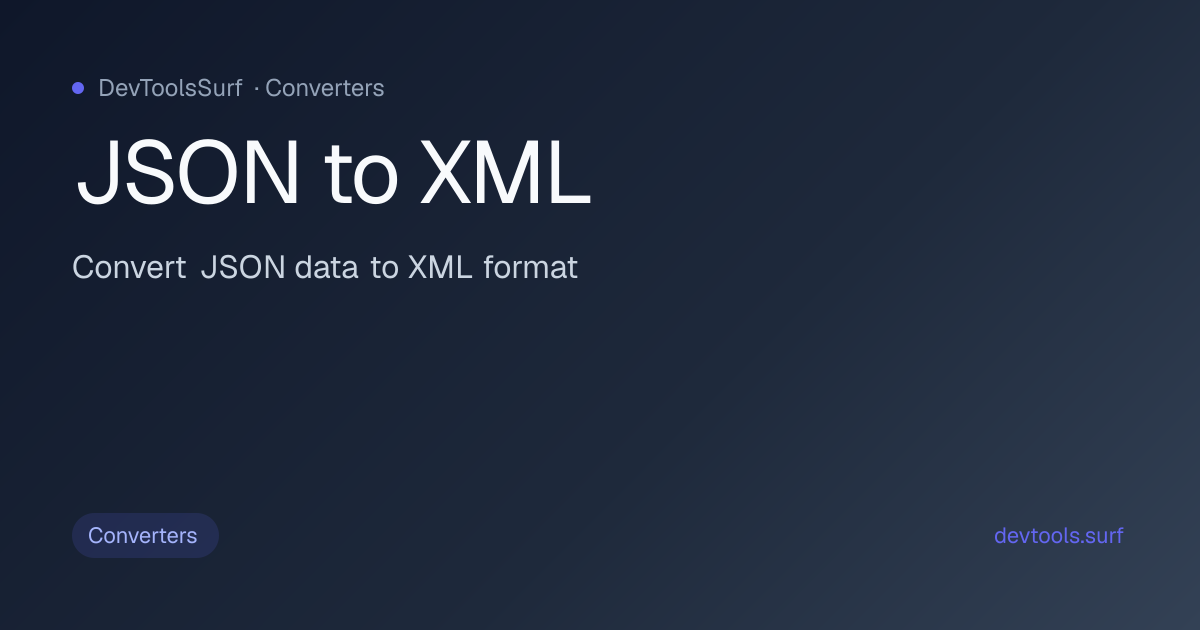 JSON to XML preview - Converters tool