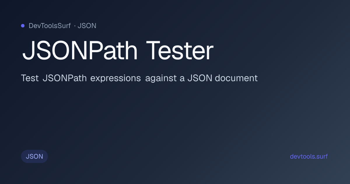 JSONPath Tester preview - JSON tool