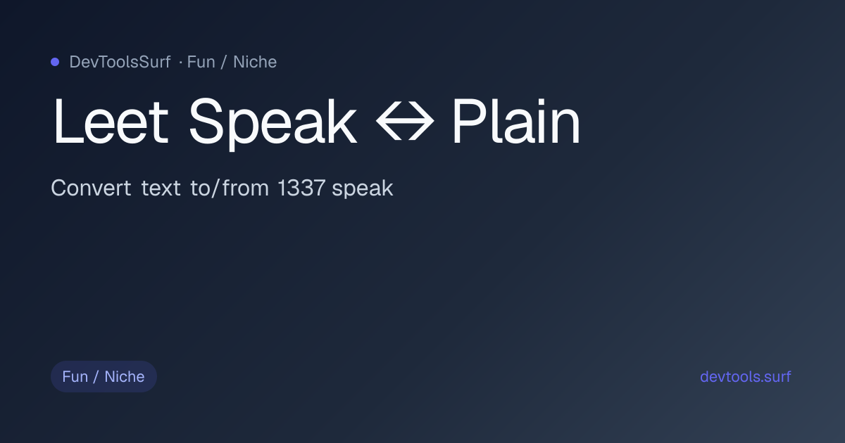 Leet Speak ↔ Plain preview - Fun / Niche tool