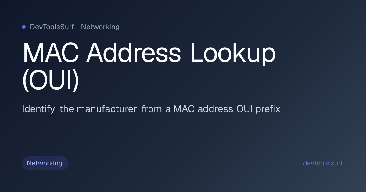 MAC Address Lookup (OUI) preview - Networking tool