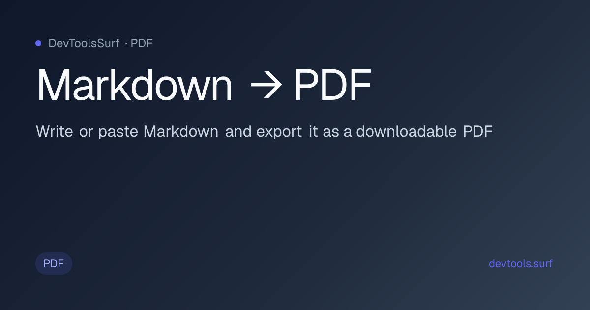 Markdown → PDF preview - PDF tool