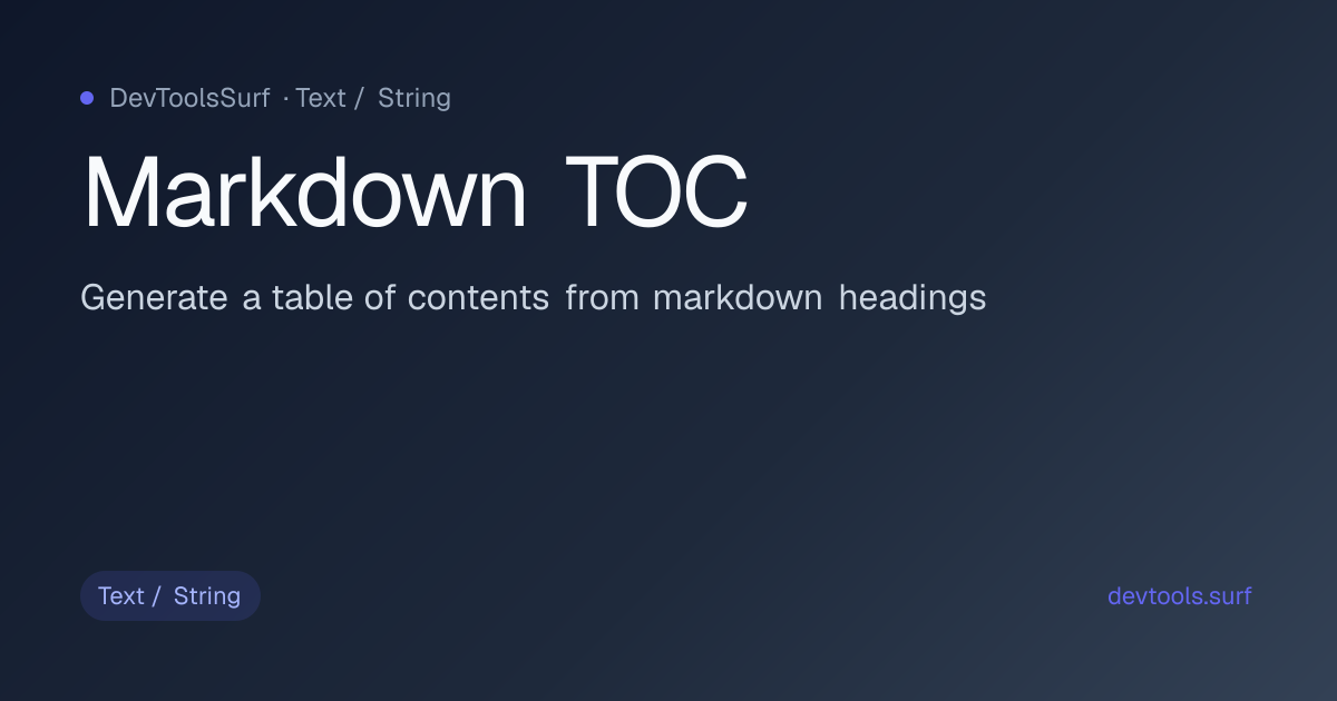 Markdown TOC preview - Text / String tool