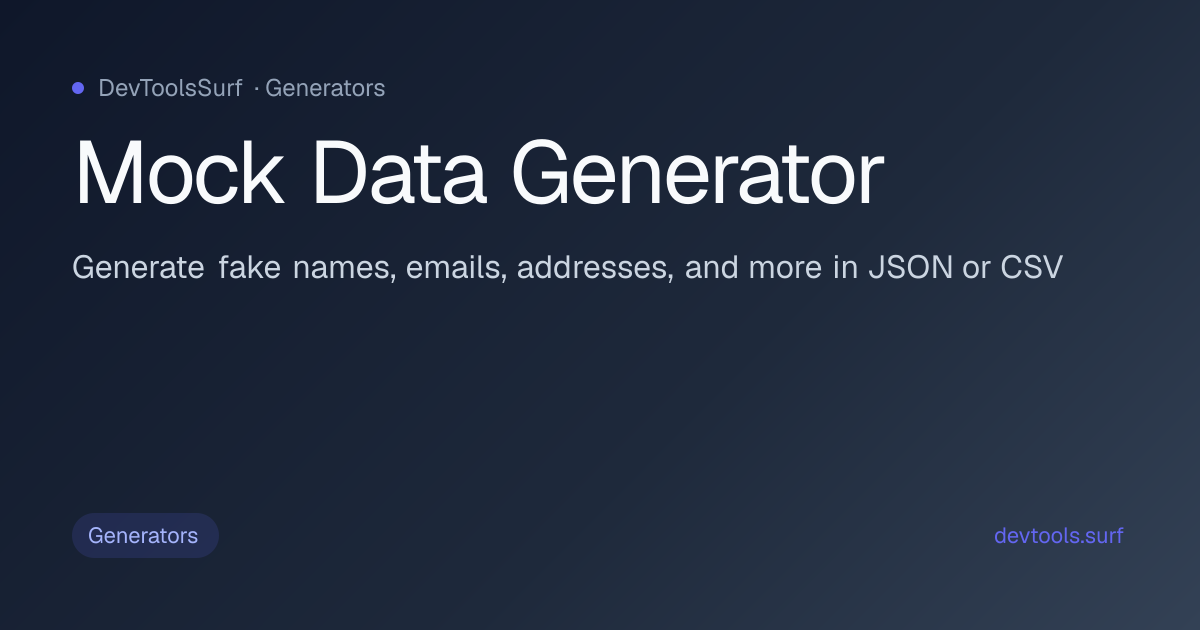 Mock Data Generator preview - Generators tool