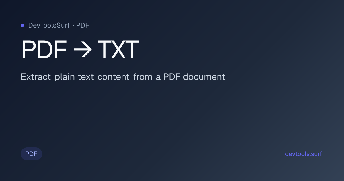 PDF → TXT preview - PDF tool