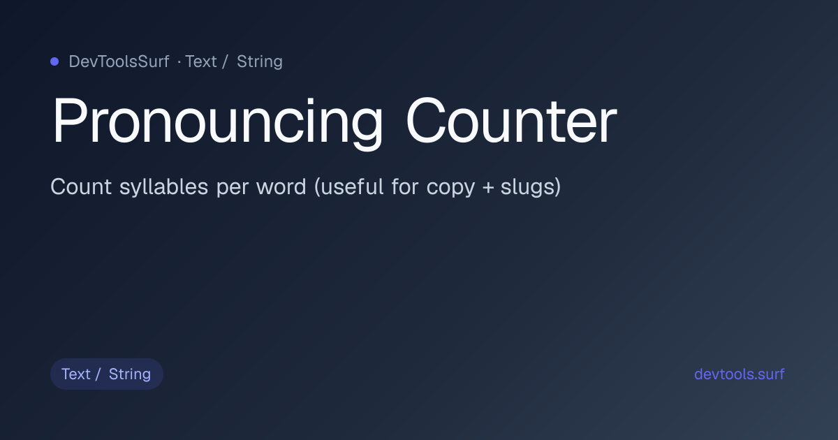 Pronouncing Counter preview - Text / String tool